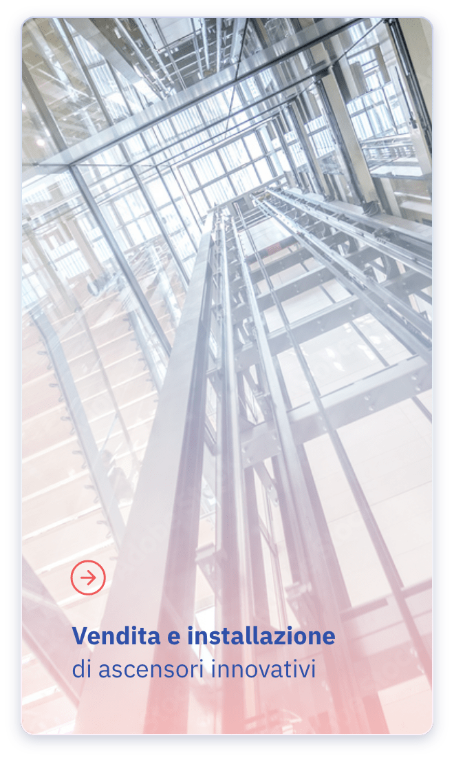 Vendita e installazione di ascensori innovativi