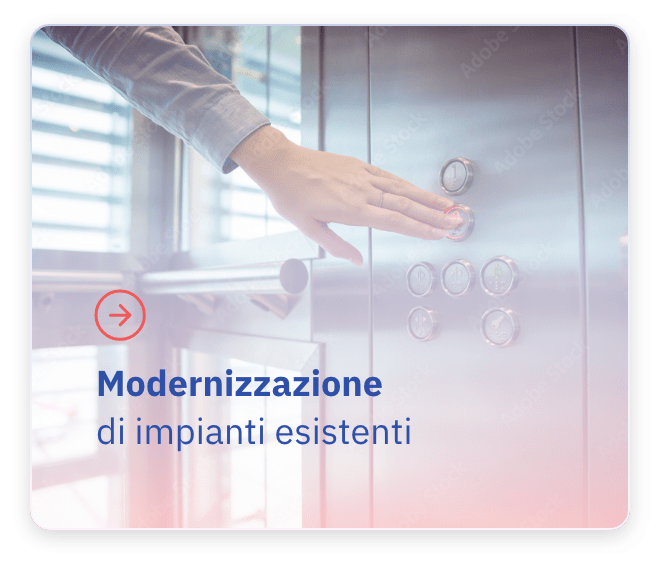 Modernizzazione di impianti esistenti